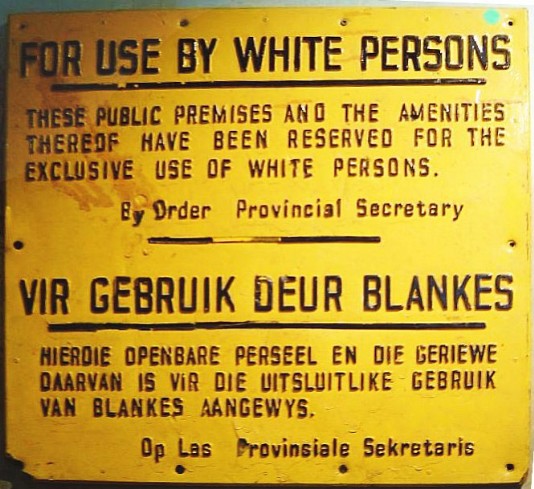 An apartheid-era sign in English and Afrikaans