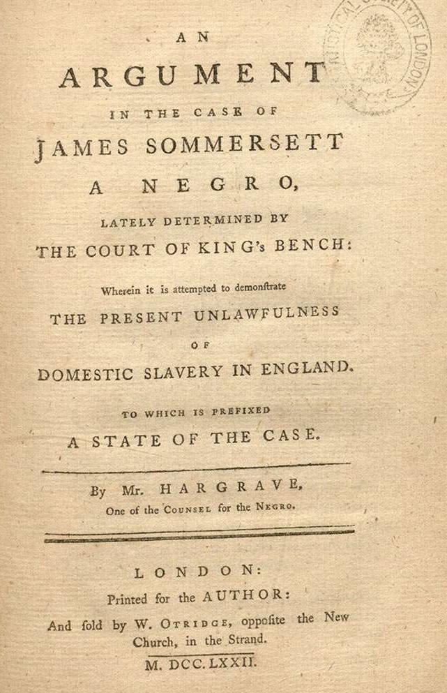 Argument in support of Somersett from his lawyer